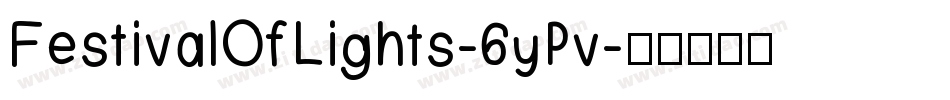 FestivalOfLights-6yPv字体转换