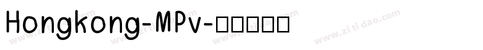 Hongkong-MPv字体转换