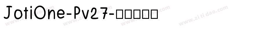 JotiOne-Pv27字体转换