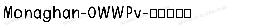Monaghan-0WWPv字体转换