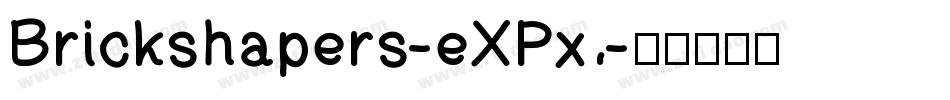 Brickshapers-eXPx字体转换