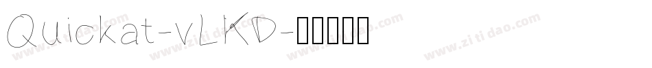 Quickat-vLKD字体转换
