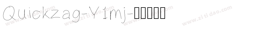Quickzag-Y1mj字体转换