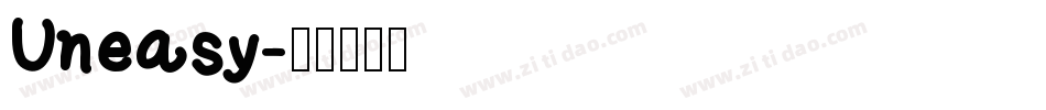 Uneasy字体转换