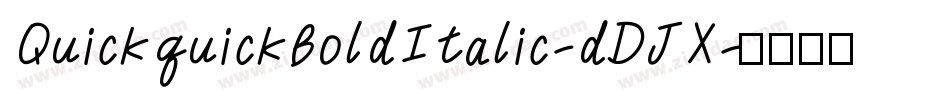 QuickquickBoldItalic-dDJX字体转换