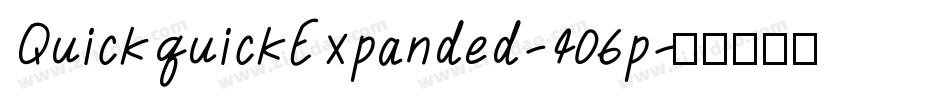 QuickquickExpanded-406p字体转换