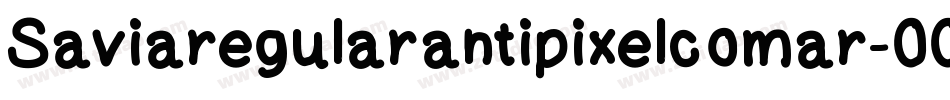 Saviaregularantipixelcomar-002R字体转换