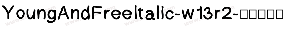 YoungAndFreeItalic-w13r2字体转换