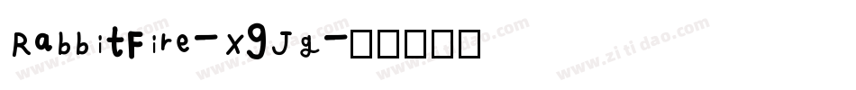 RabbitFire-X9Jg字体转换