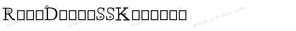 RainDanceSSK字体转换