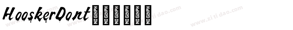 HooskerDont字体转换