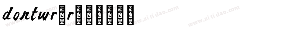 dontwr_r字体转换