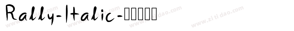 Rally-Italic字体转换