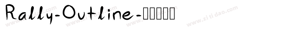 Rally-Outline字体转换
