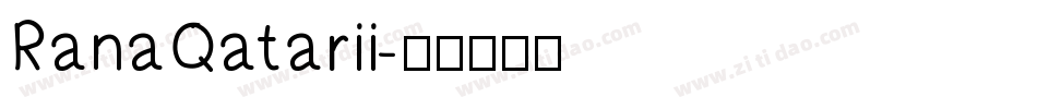 RanaQatarii字体转换