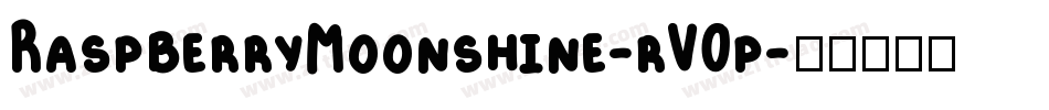 RaspberryMoonshine-rV0p字体转换