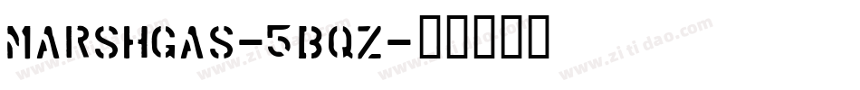 MarshGas-5BqZ字体转换