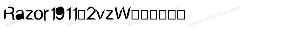 Razor1911-2vzW字体转换