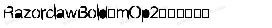 RazorclawBold-mOp2字体转换