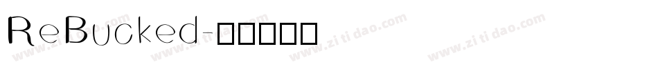 ReBucked字体转换