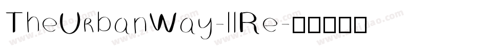 TheUrbanWay-llRe字体转换