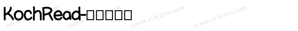 KochRead字体转换