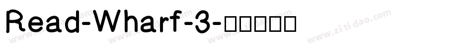 Read-Wharf-3字体转换