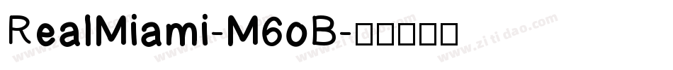 RealMiami-M6oB字体转换