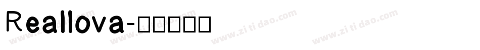 Reallova字体转换