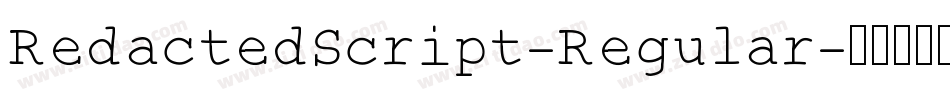 RedactedScript-Regular字体转换