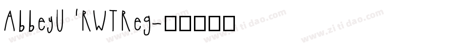 AbbeyURWTReg字体转换