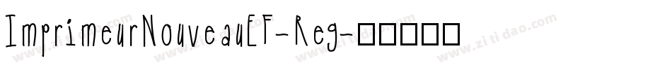 ImprimeurNouveauEF-Reg字体转换
