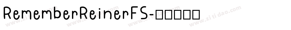 RememberReinerFS字体转换