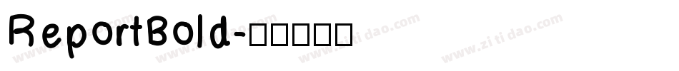 ReportBold字体转换