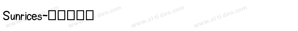 Sunrices字体转换
