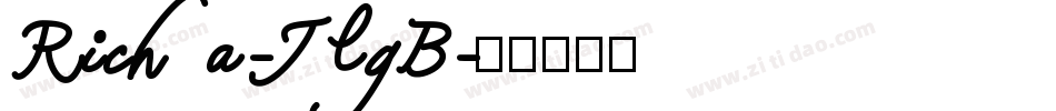 Richa-JlgB字体转换