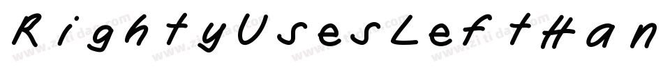 RightyUsesLeftHand字体转换