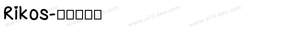 Rikos字体转换