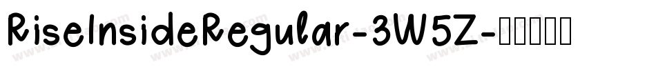 RiseInsideRegular-3W5Z字体转换