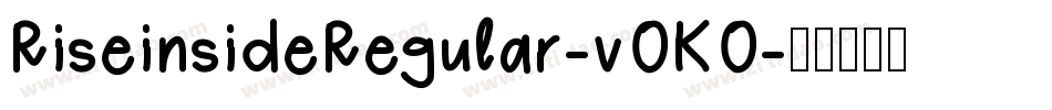 RiseinsideRegular-vOKO字体转换