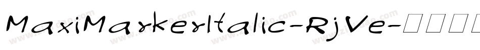 MaxiMarkerItalic-RjVe字体转换