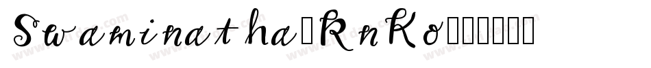 Swaminatha-RnKo字体转换