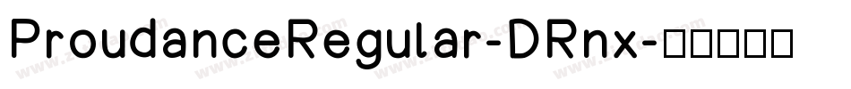 ProudanceRegular-DRnx字体转换