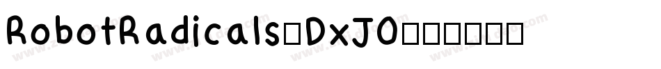 RobotRadicals-DxJ0字体转换