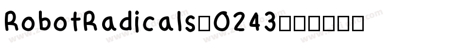 RobotRadicals-O243字体转换