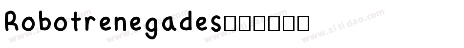 Robotrenegades字体转换