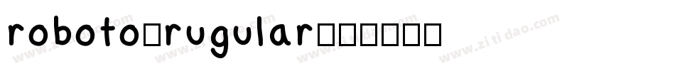 roboto-rugular字体转换