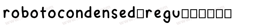 robotocondensed-regu字体转换