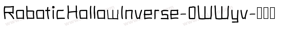 RoboticHollowInverse-0WWyv字体转换