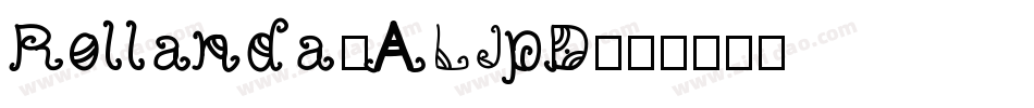 Rollanda-ALJpD字体转换